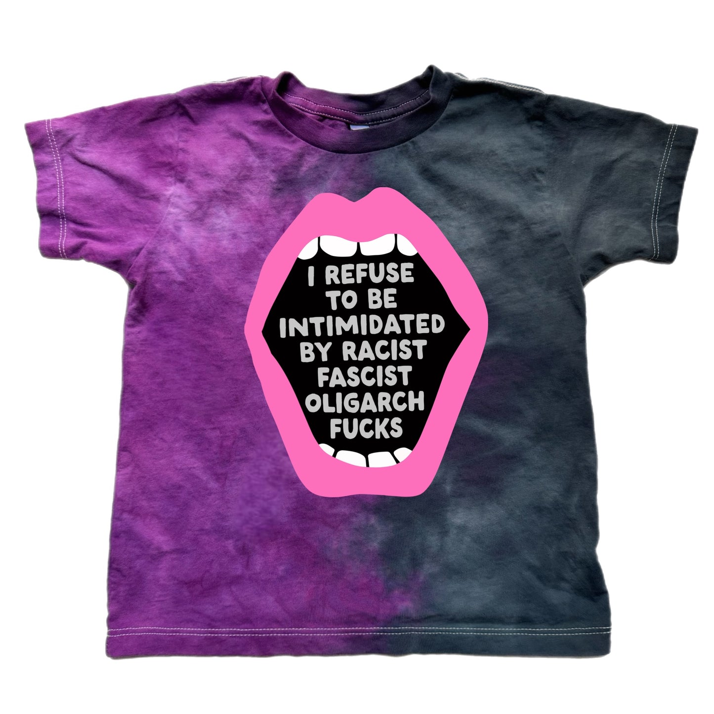 Refuse To Be Intimidated Hand Tie Dye T-Shirt