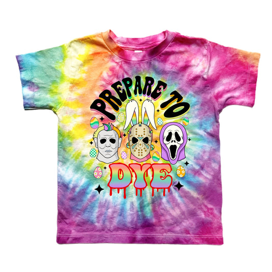 Prepare to Dye Tie Dye T-Shirt